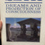 Seth, Dreams and Projections of Consciousness by Seth