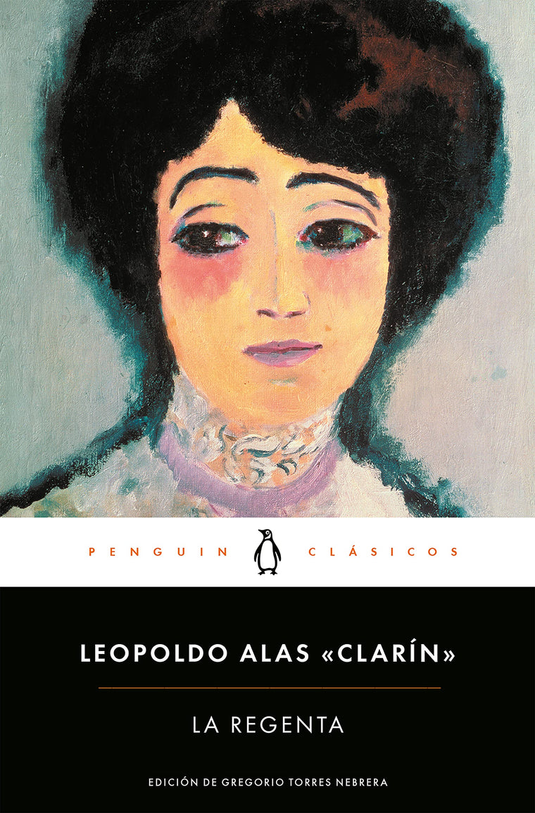 La Regenta / The Regent's Wife (Spanish Edition)