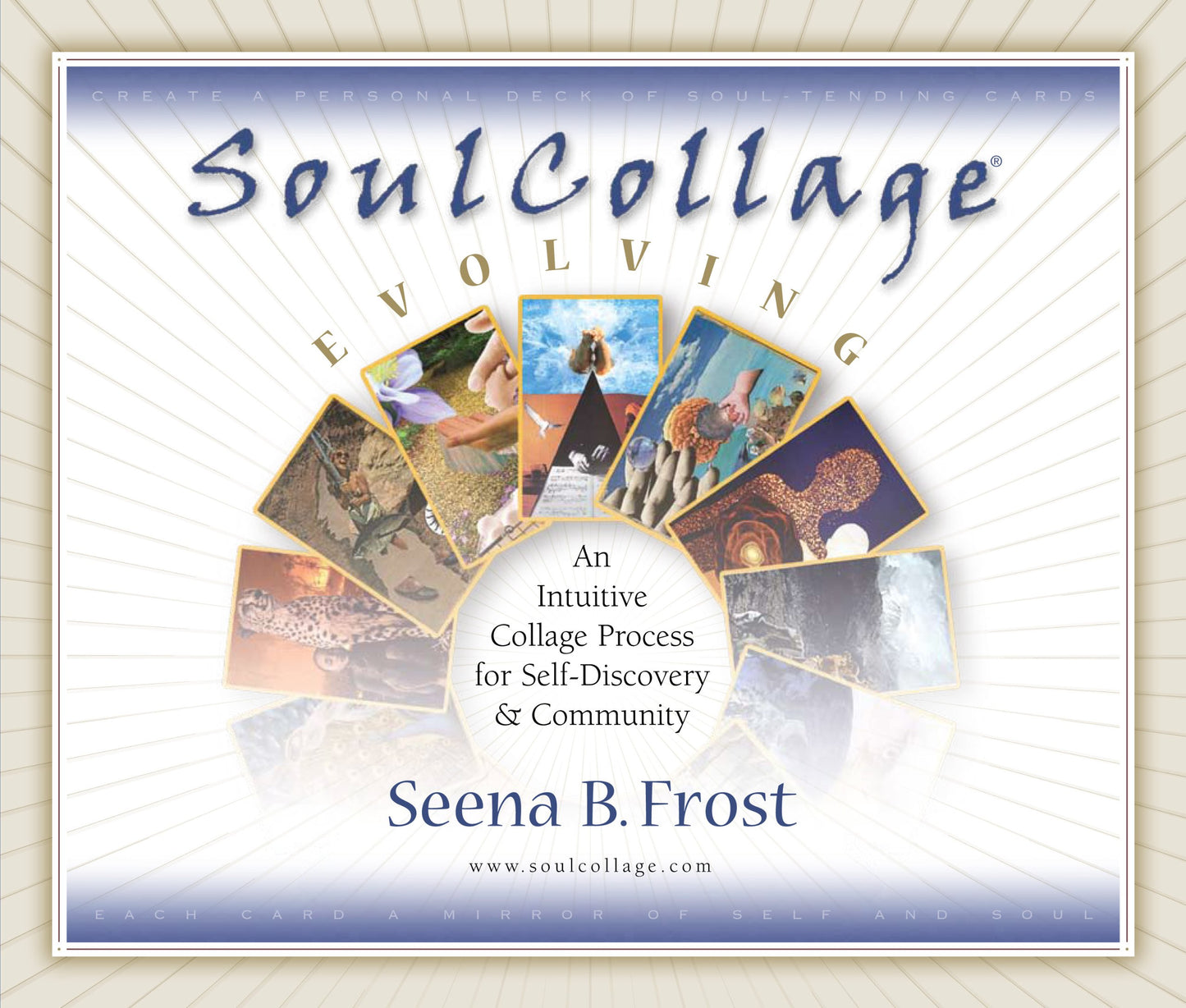 SoulCollage Evolving: An Intuitive Collage Process for Self