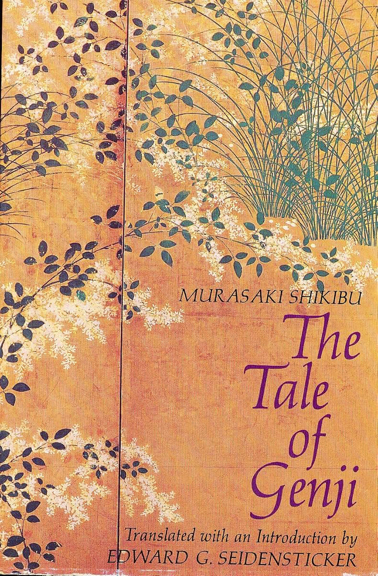 The Tale of Genji by Murasaki Shikibu