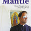 Under the Mantle: Marian Thoughts from a 21st Century Priest