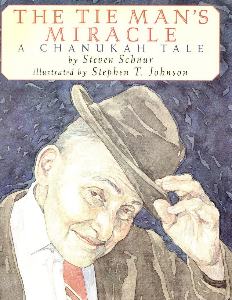 The Tie Man's Miracle : A Chanukah Tale