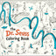 The Dr. Seuss Coloring Book