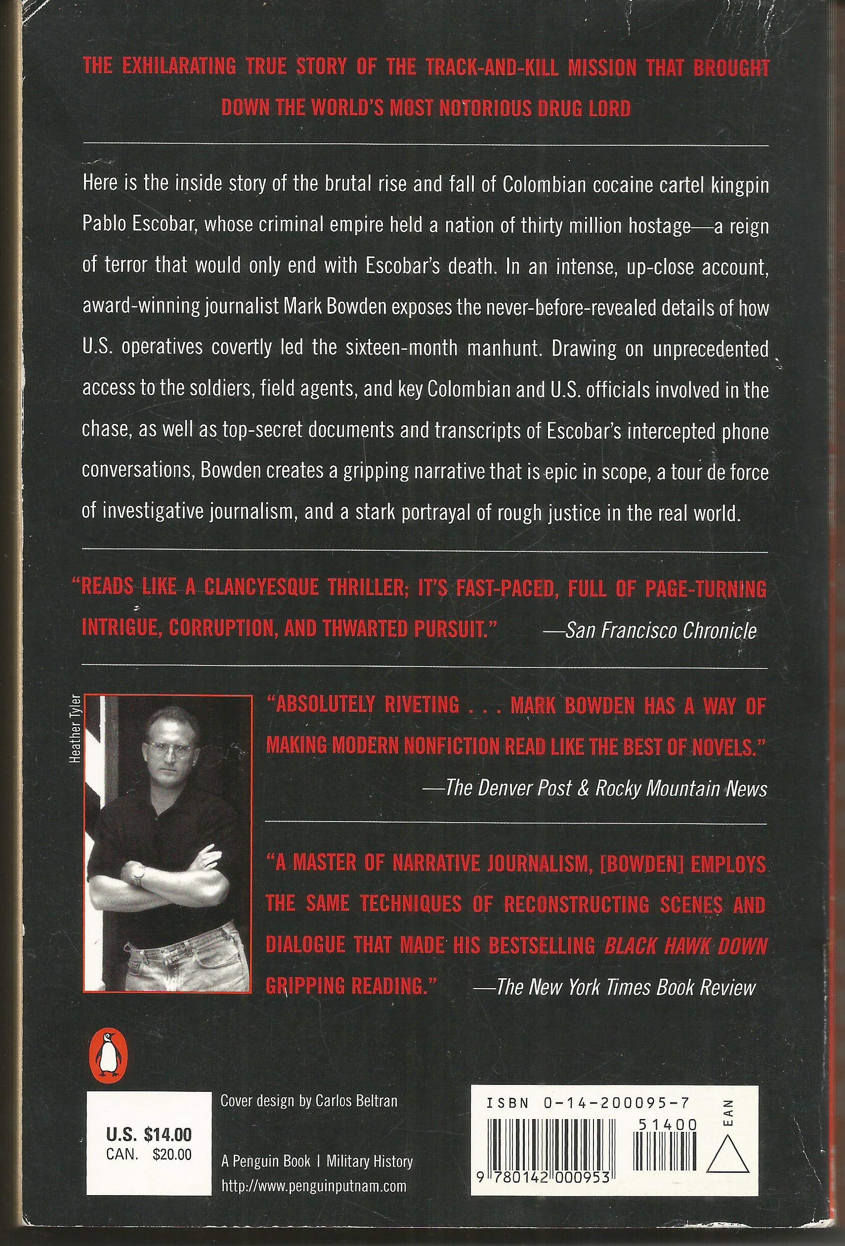 Killing Pablo: The Hunt for the World's Greatest Outlaw