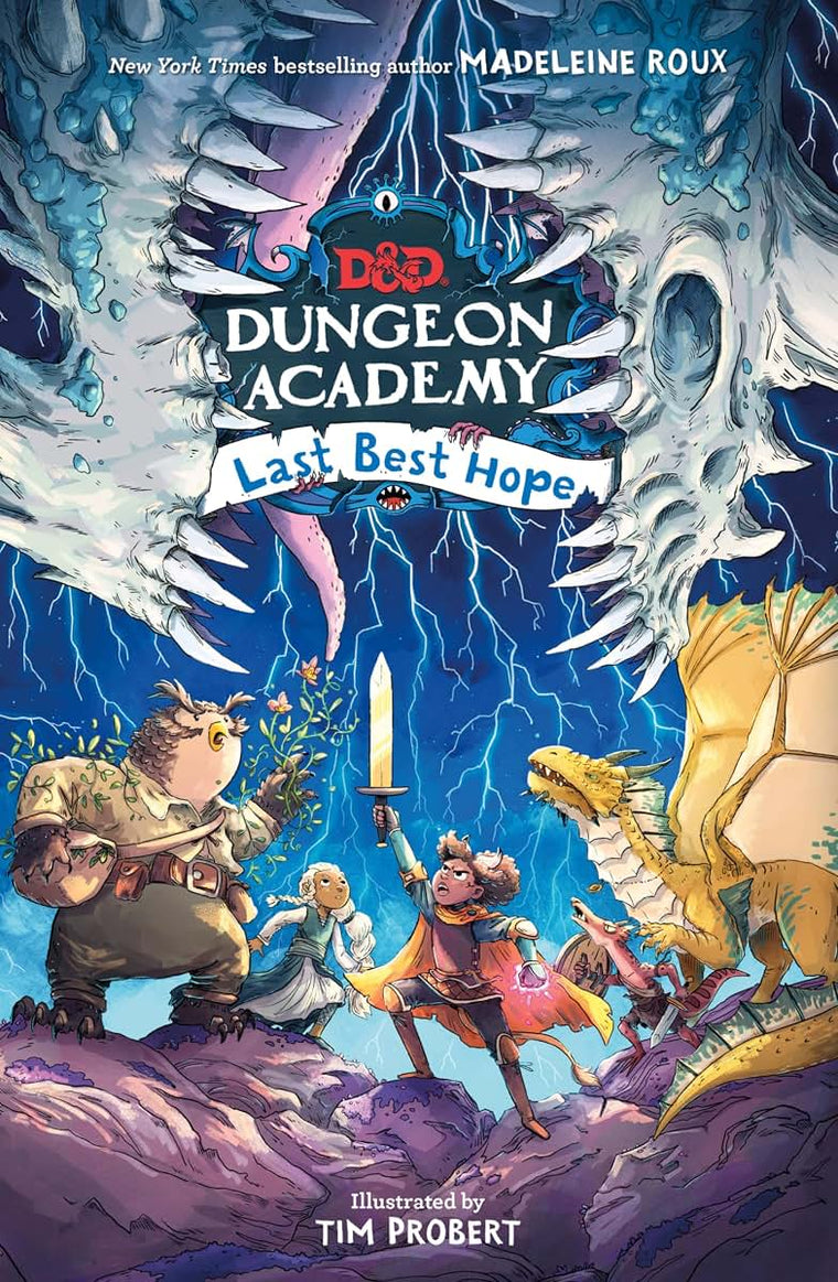 Dungeons & Dragons: Dungeon Academy: Last Best Hope by Roux,