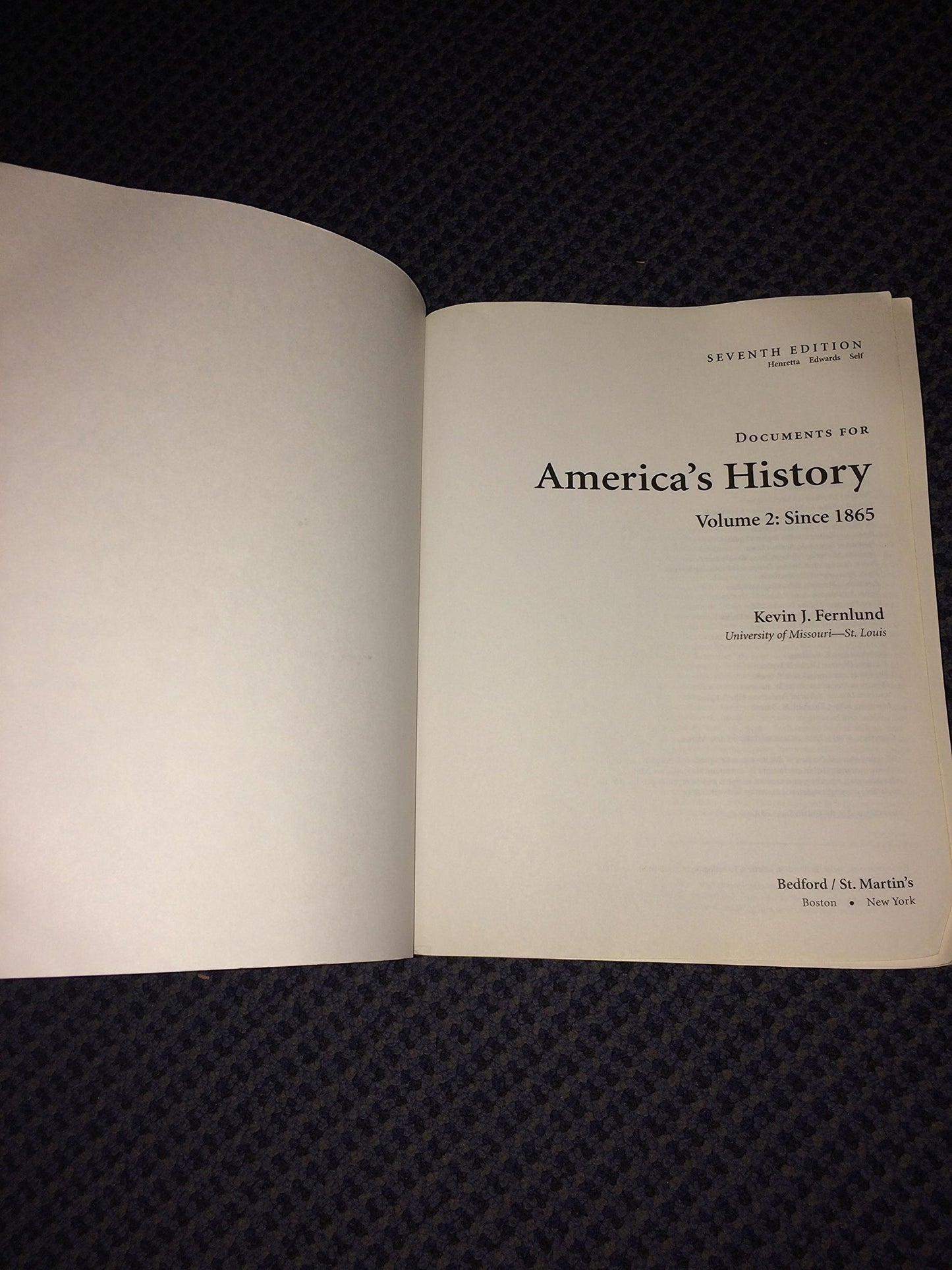 Documents for America's History, Volume II: Since 1865