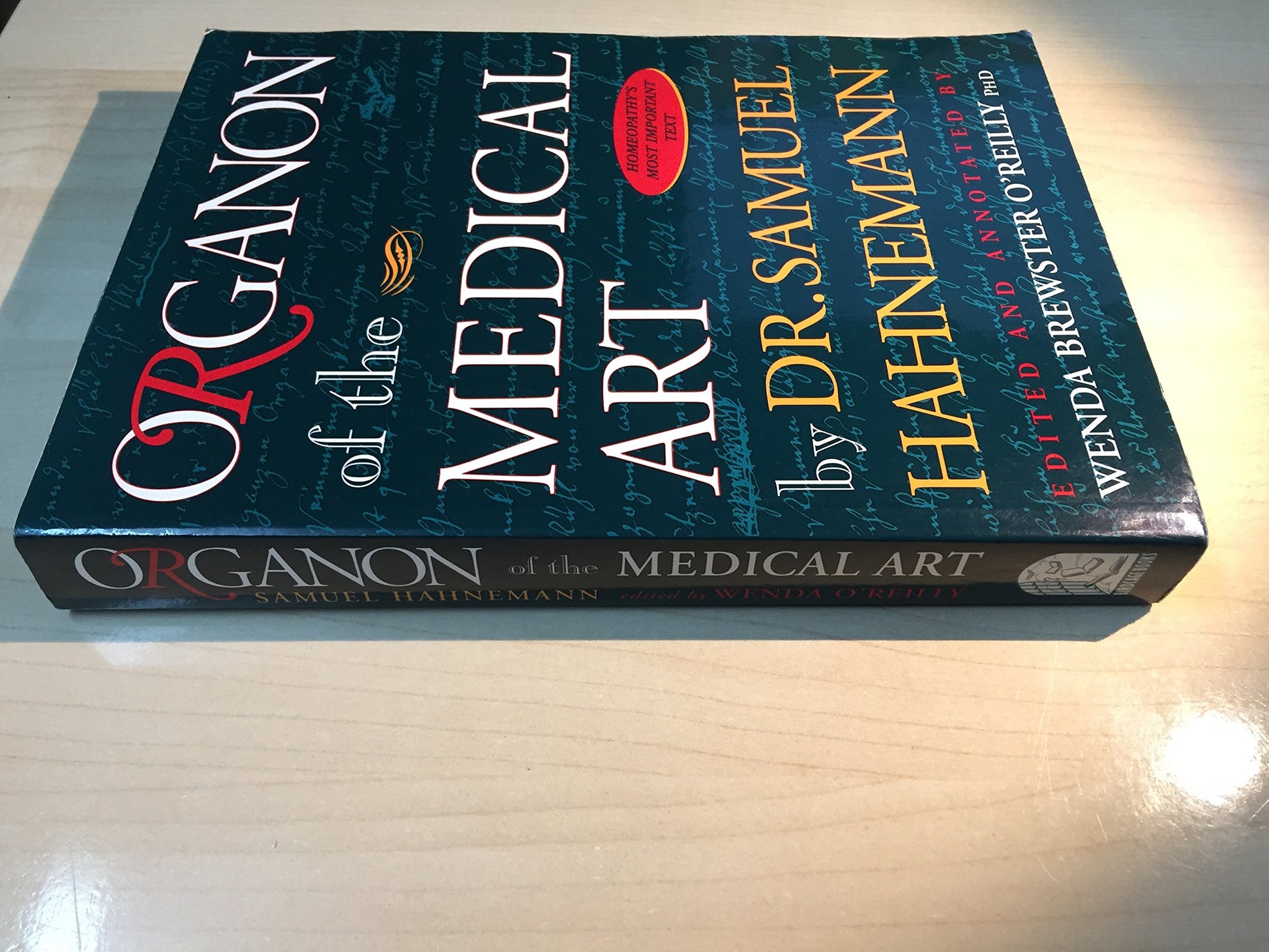 Organon of the Medical Art
