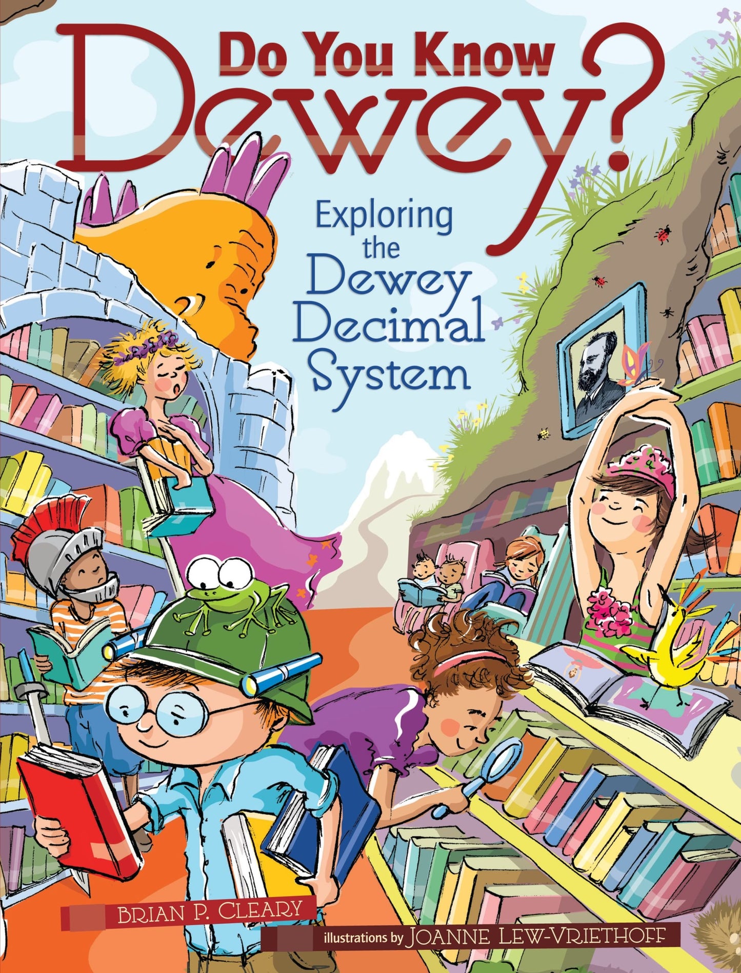 Do You Know Dewey?: Exploring the Dewey Decimal System by Cl