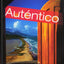 Autentico 2018 Student Edition Level a Grade 6/12