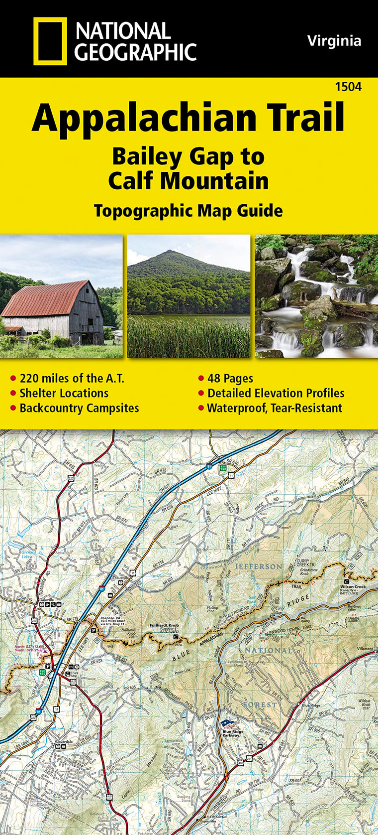 Appalachian Trail: Bailey Gap to Calf Mountain Map [Virginia] (National Geographic Topographic Map Guide, 1504)