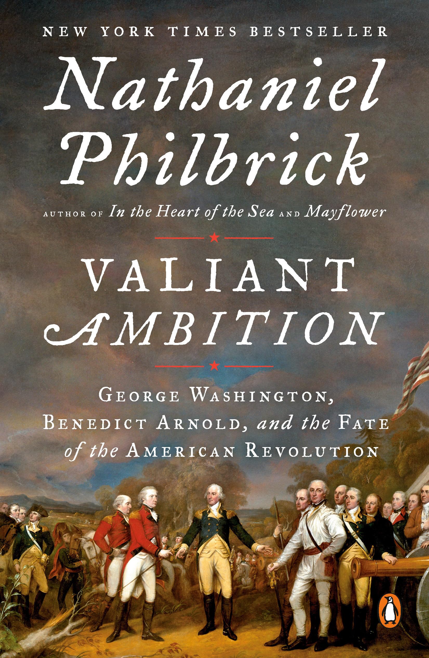 Valiant Ambition: George Washington, Benedict Arnold, and the Fate of the American Revolution (The American Revolution Series) Book Cover May Vary