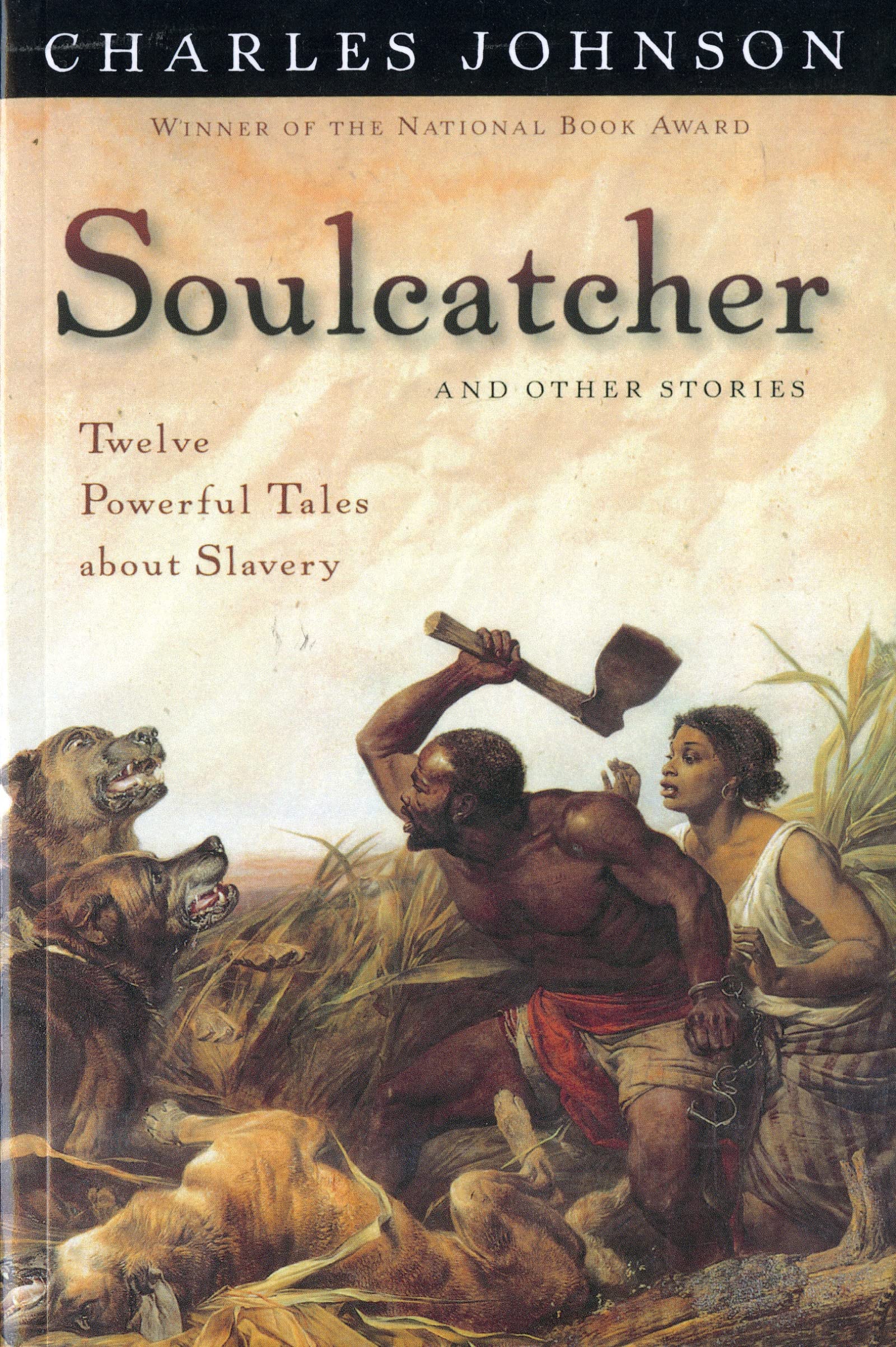 Soulcatcher: And other stories