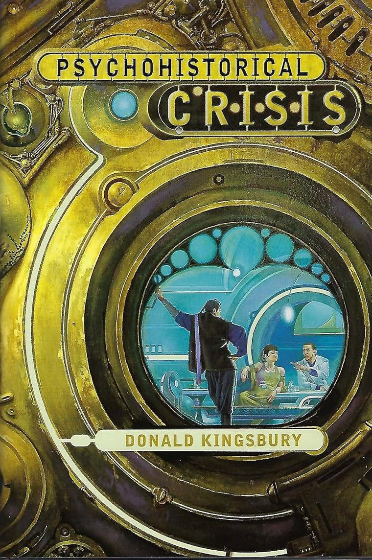 Psychohistorical Crisis