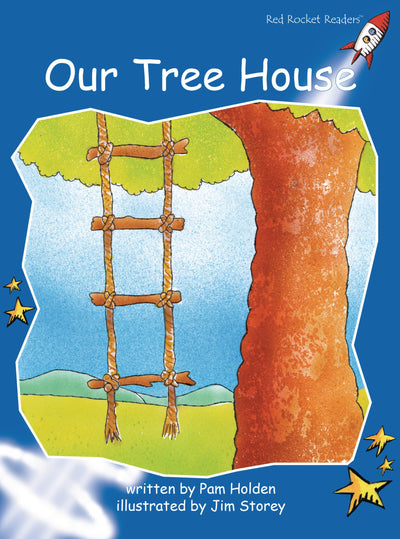 Our Tree House (Red Rocket Readers Early Level 3)