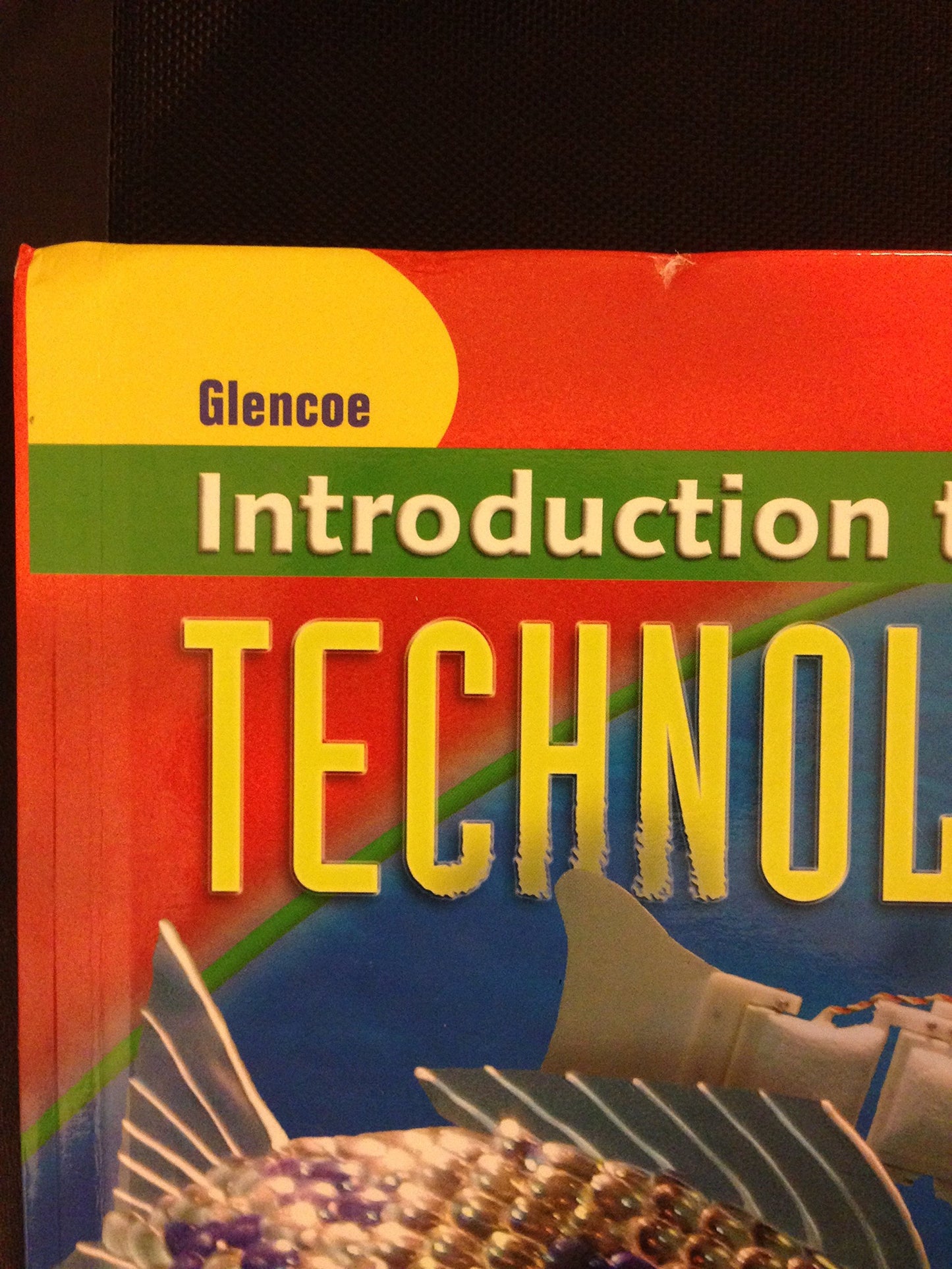 Introduction to Technology, Student Edition