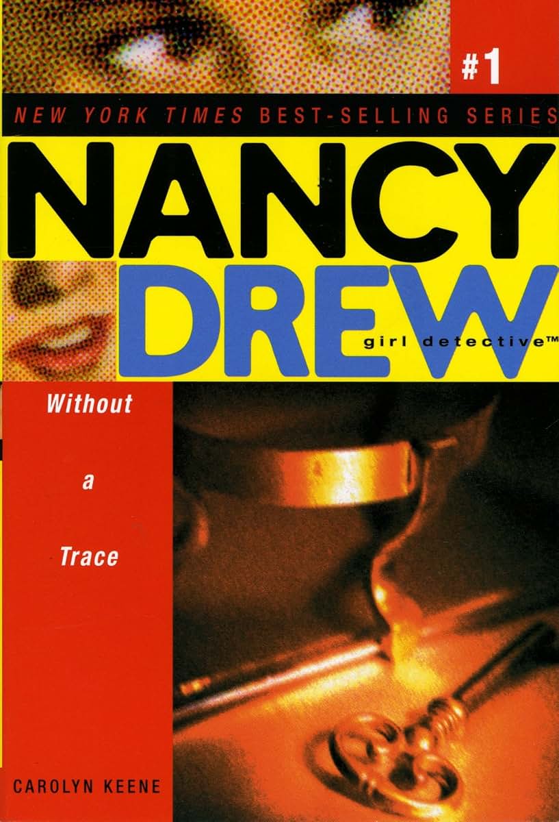 Without a Trace (Nancy Drew: All New Girl Detective #1)
