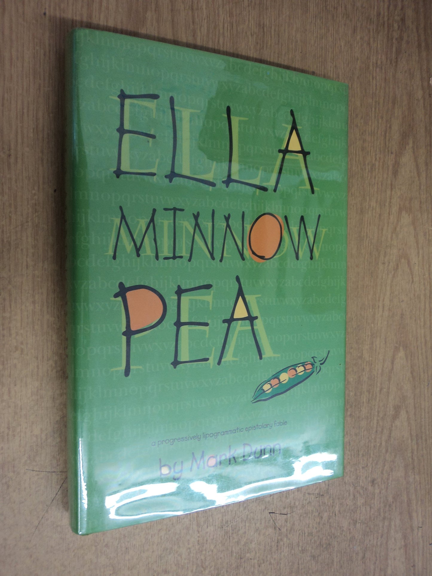 Ella Minnow Pea: A Progressively Lipogrammatic Epistolary Fa