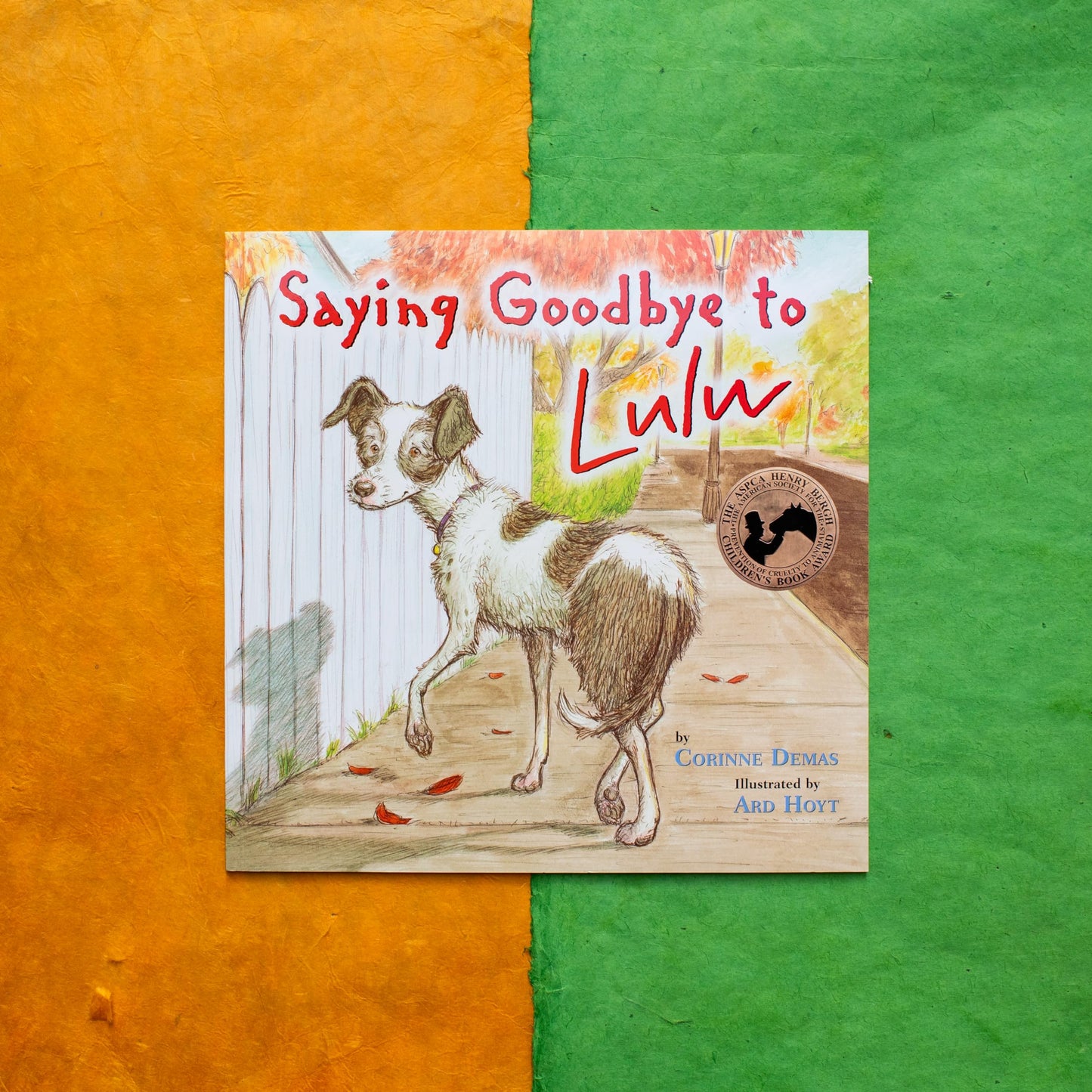 Saying Goodbye to Lulu by Corinne Demas