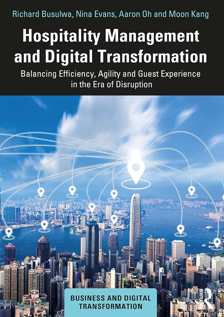 Hospitality Management and Digital Transformation (Business and Digital Transformation)