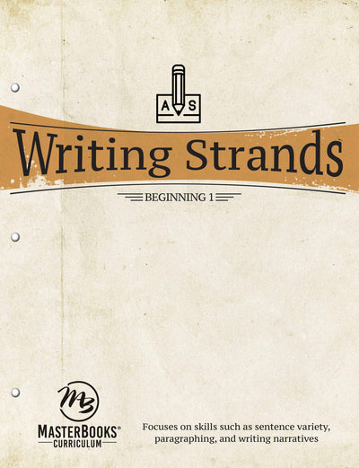 Writing Strands: Beginning 1