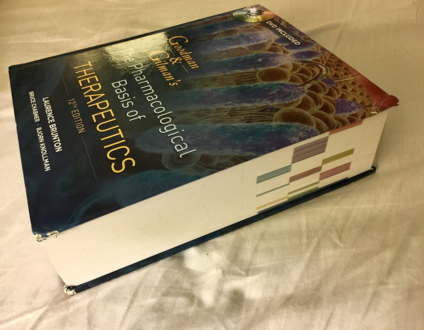 Goodman and Gilman's The Pharmacological Basis of Therapeutics, Twelfth Edition