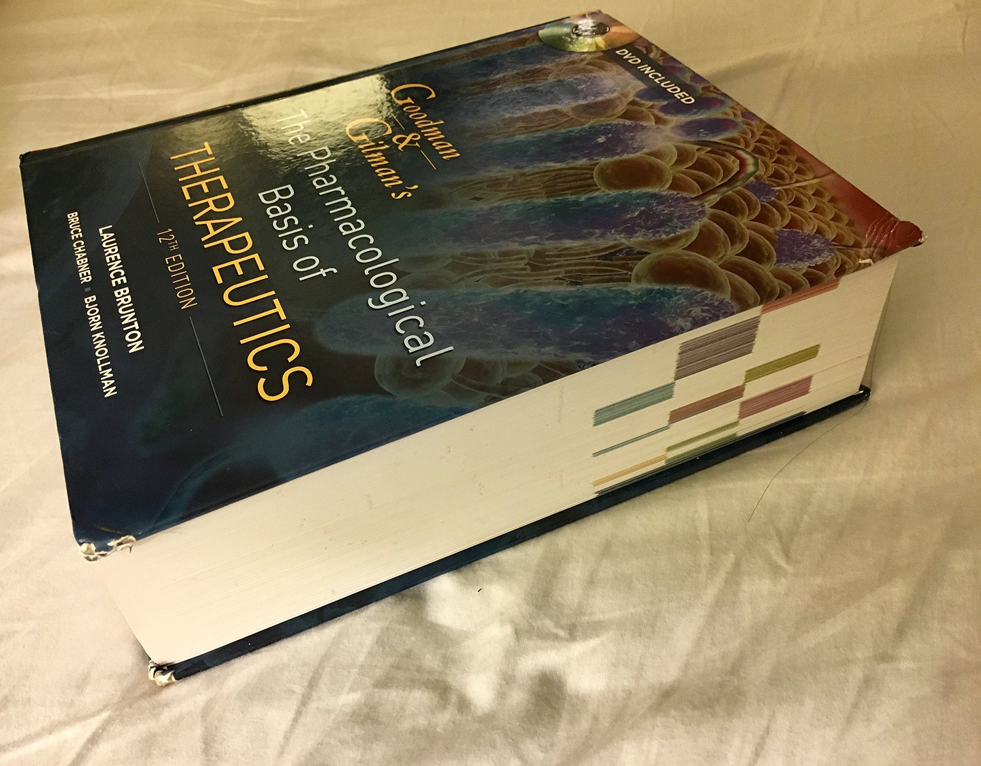 Goodman and Gilman's The Pharmacological Basis of Therapeutics, Twelfth Edition