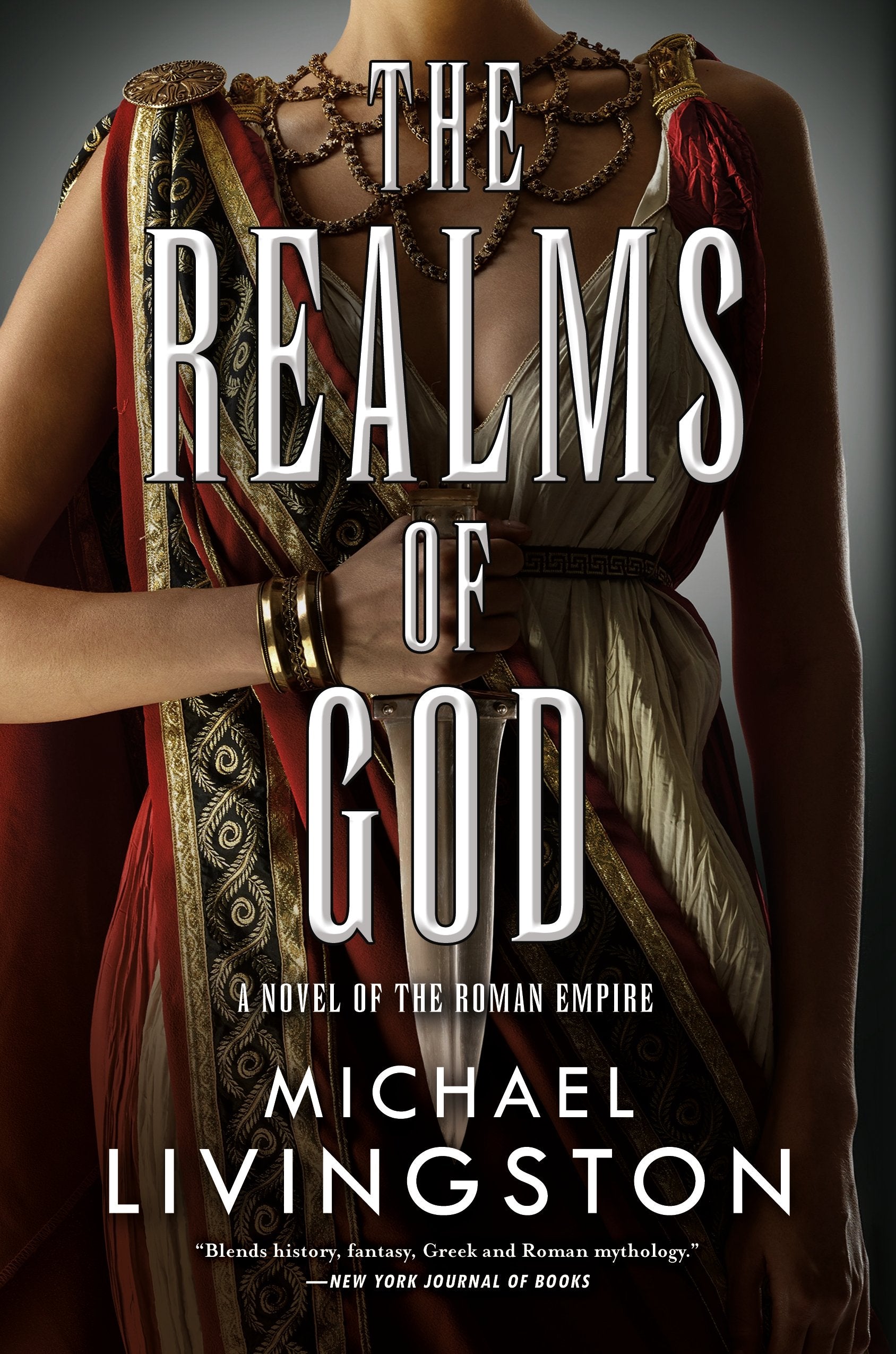 The Realms of God: A Novel of the Roman Empire (The Shards of Heaven, Book 3) (The Shards of Heaven, 3)