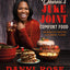 Danni's Juke Joint Comfort Food Cookbook: Modern-Day Recipes, Ole Skool Flavas