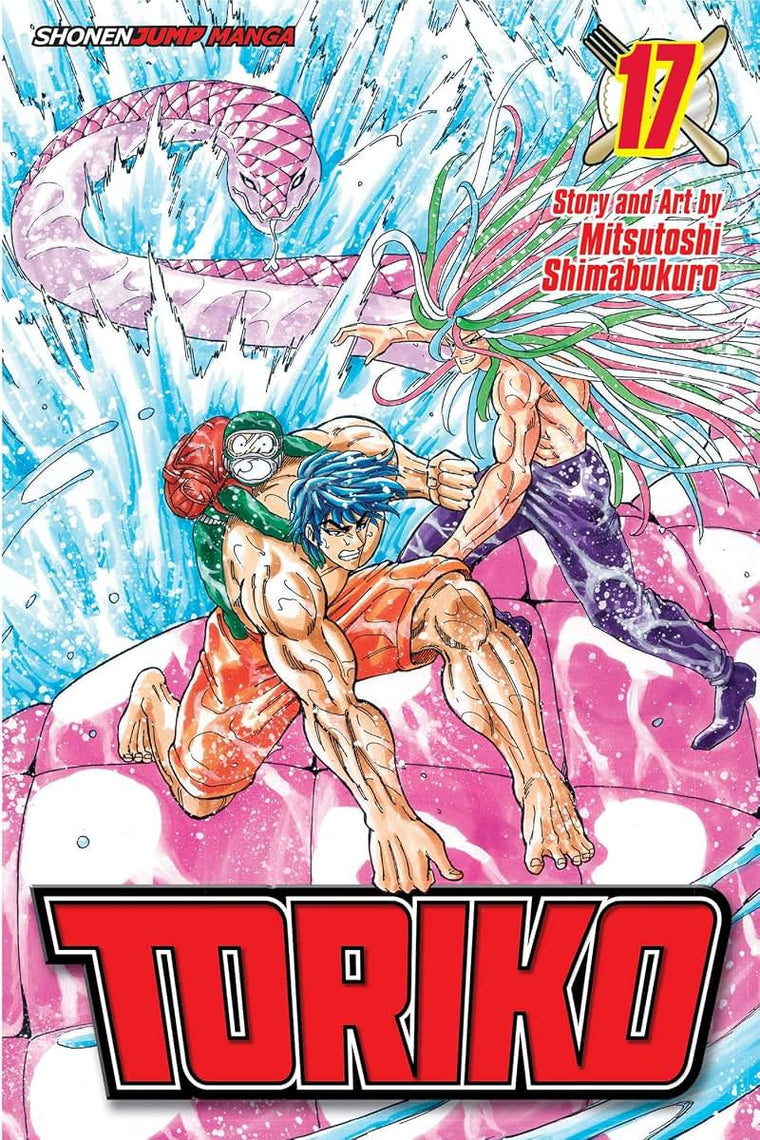 Toriko, Vol. 17: Shining Gourami!!