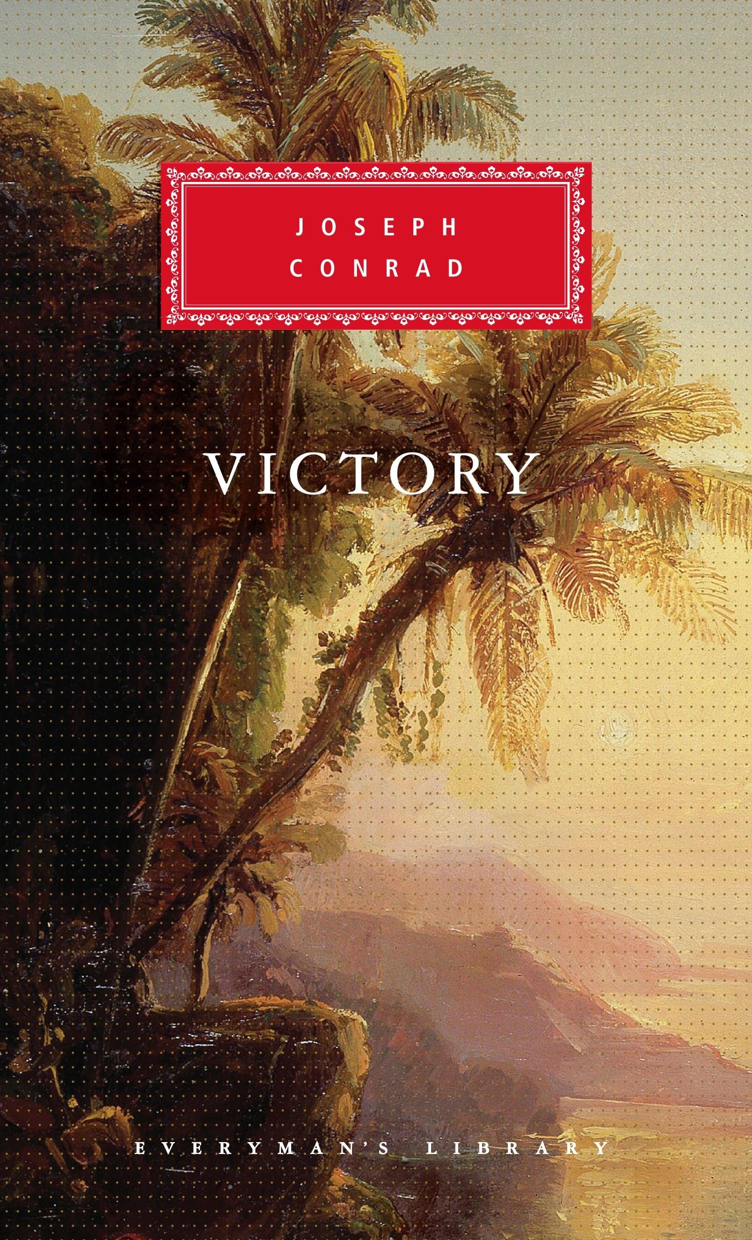 Victory: Introduction by Tony Tanner (Everyman's Library Classics Series)
