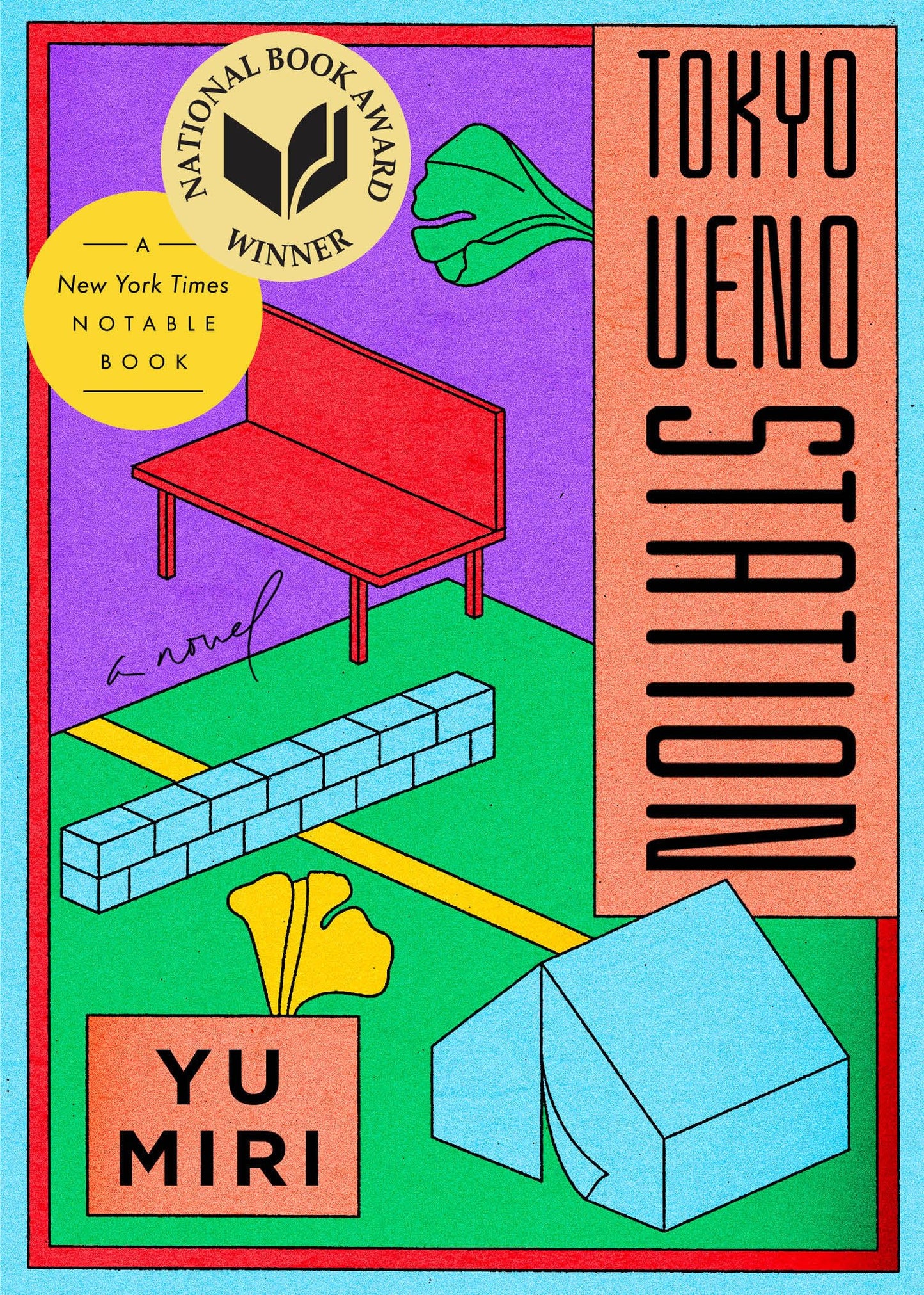 Tokyo Ueno Station (National Book Award Winner): A Novel by