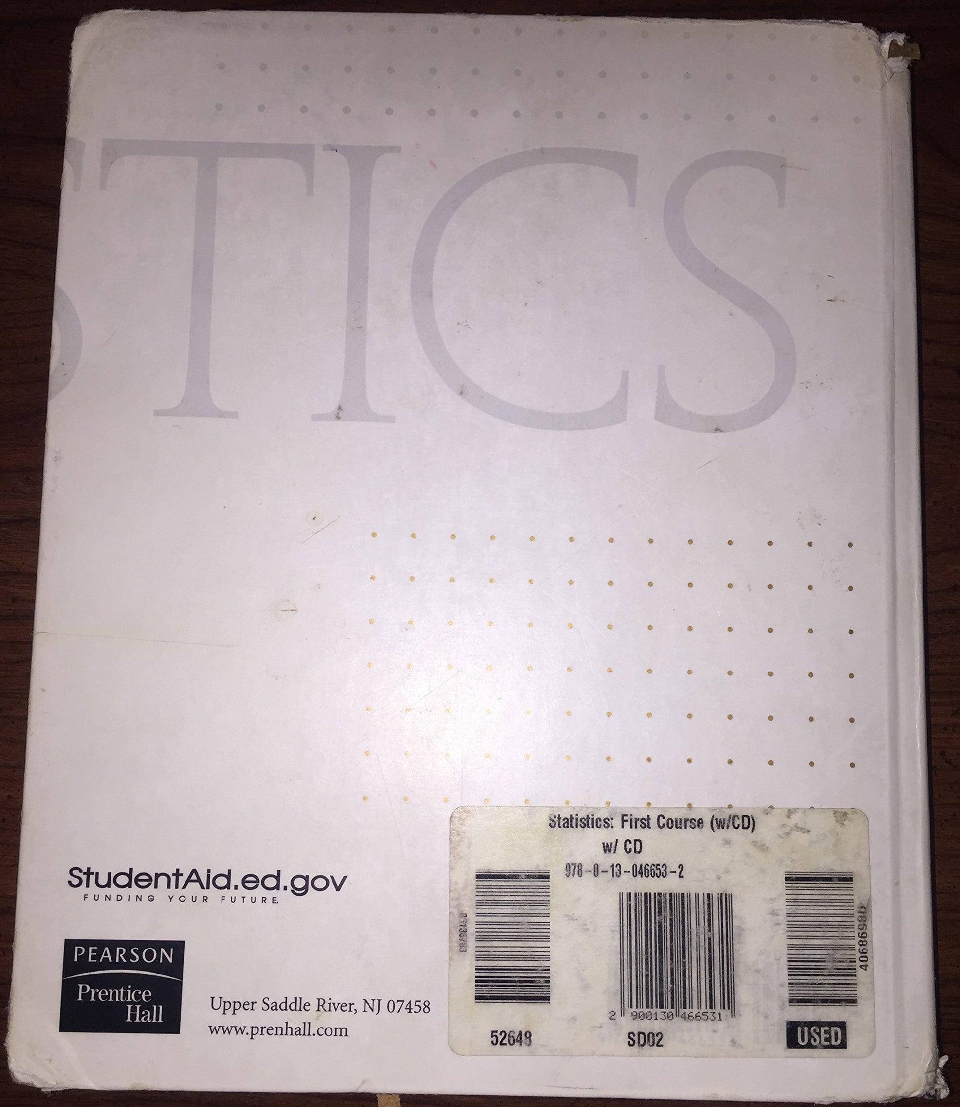 Statistics: A First Course