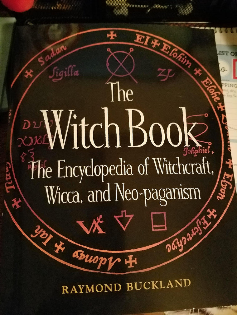 The Witch Book: The Encyclopedia of Witchcraft, Wicca, and Neo-paganism