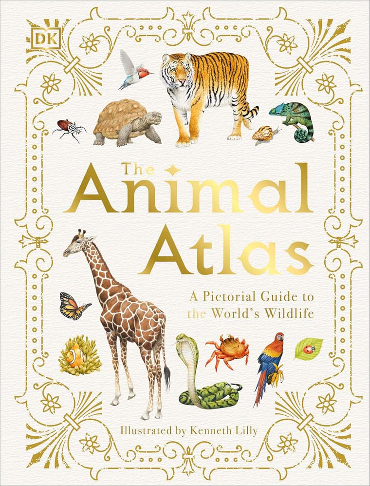 The Animal Atlas: A Pictorial Guide to the World's Wildlife (DK Pictorial Atlases)
