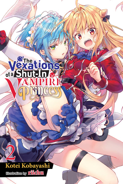 The Vexations of a Shut-In Vampire Princess, Vol. 2 (light novel) (Volume 2)