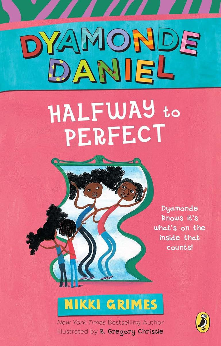 Halfway to Perfect: A Dyamonde Daniel Book