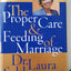 The Proper Care and Feeding of Marriage