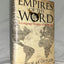 Empires of the Word: A Language History of the World by Ostl