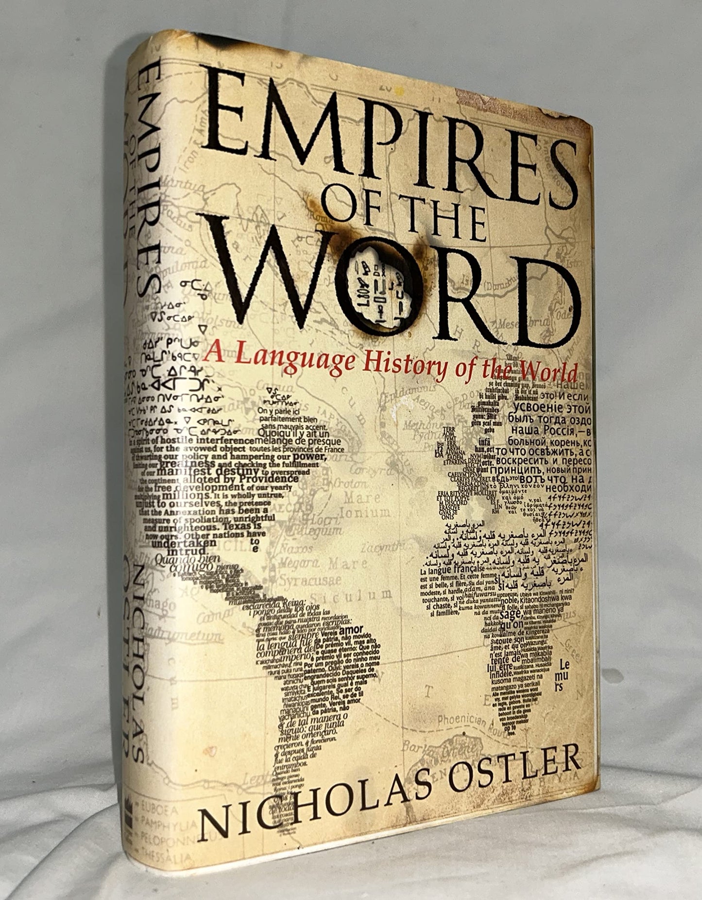 Empires of the Word: A Language History of the World by Ostl