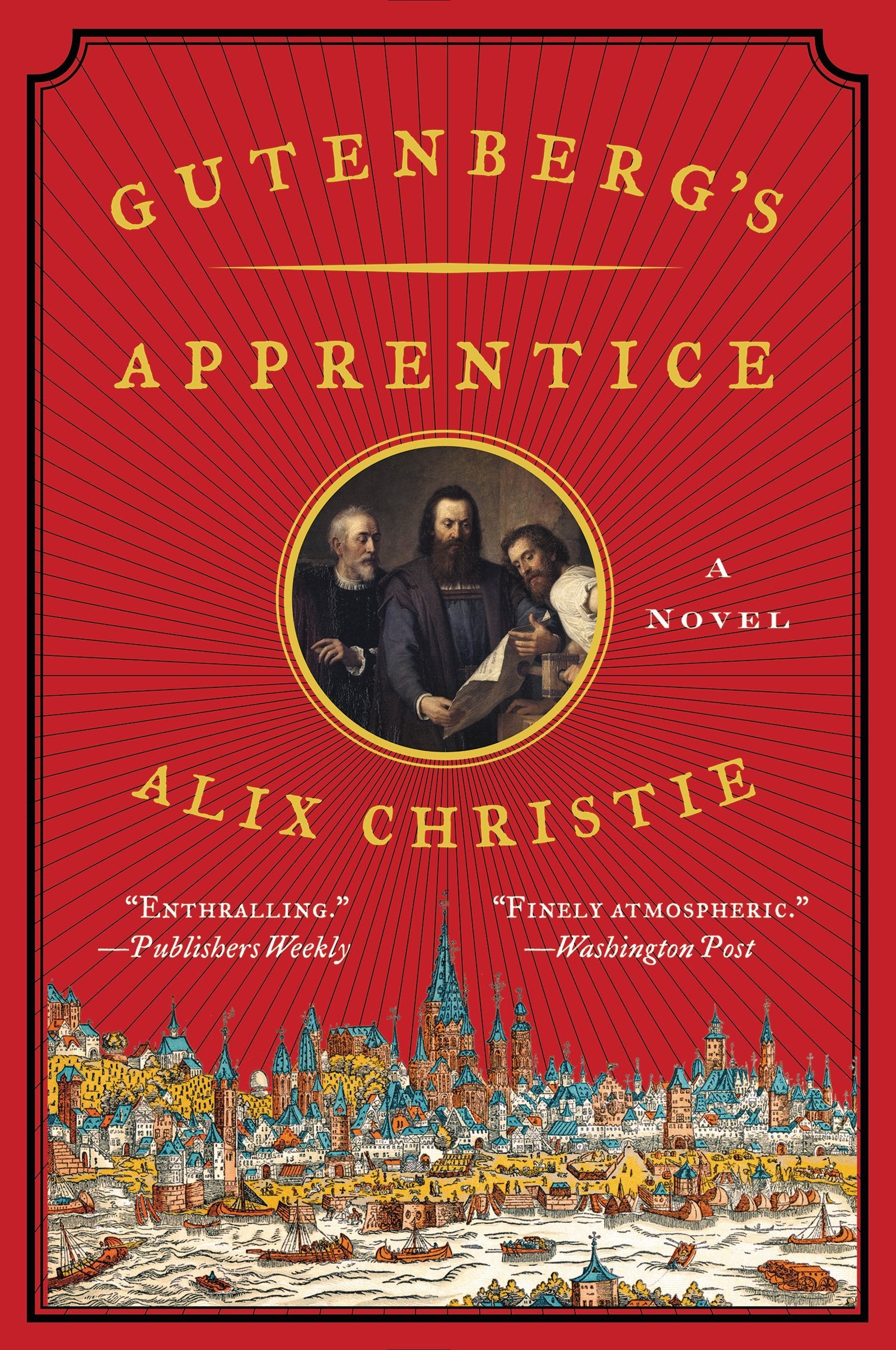 Gutenberg's Apprentice: An Atmospheric Debut - The Epic 15th Century Race to Print the Gutenberg Bible