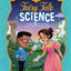 Fairy Tale Science: Explore 25 Classic Tales Through Hands-On Experiments