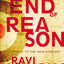 The End of Reason: A Response to the New Atheists