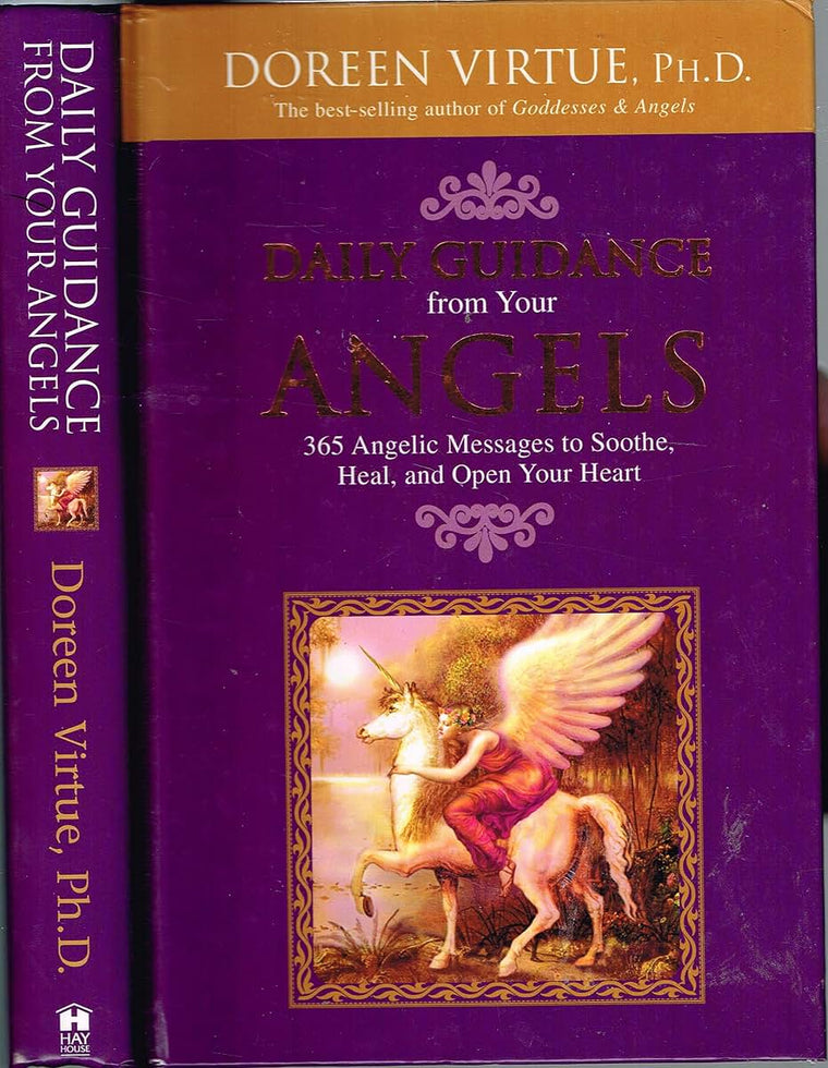 Daily Guidance from Your Angels: 365 Angelic Messages