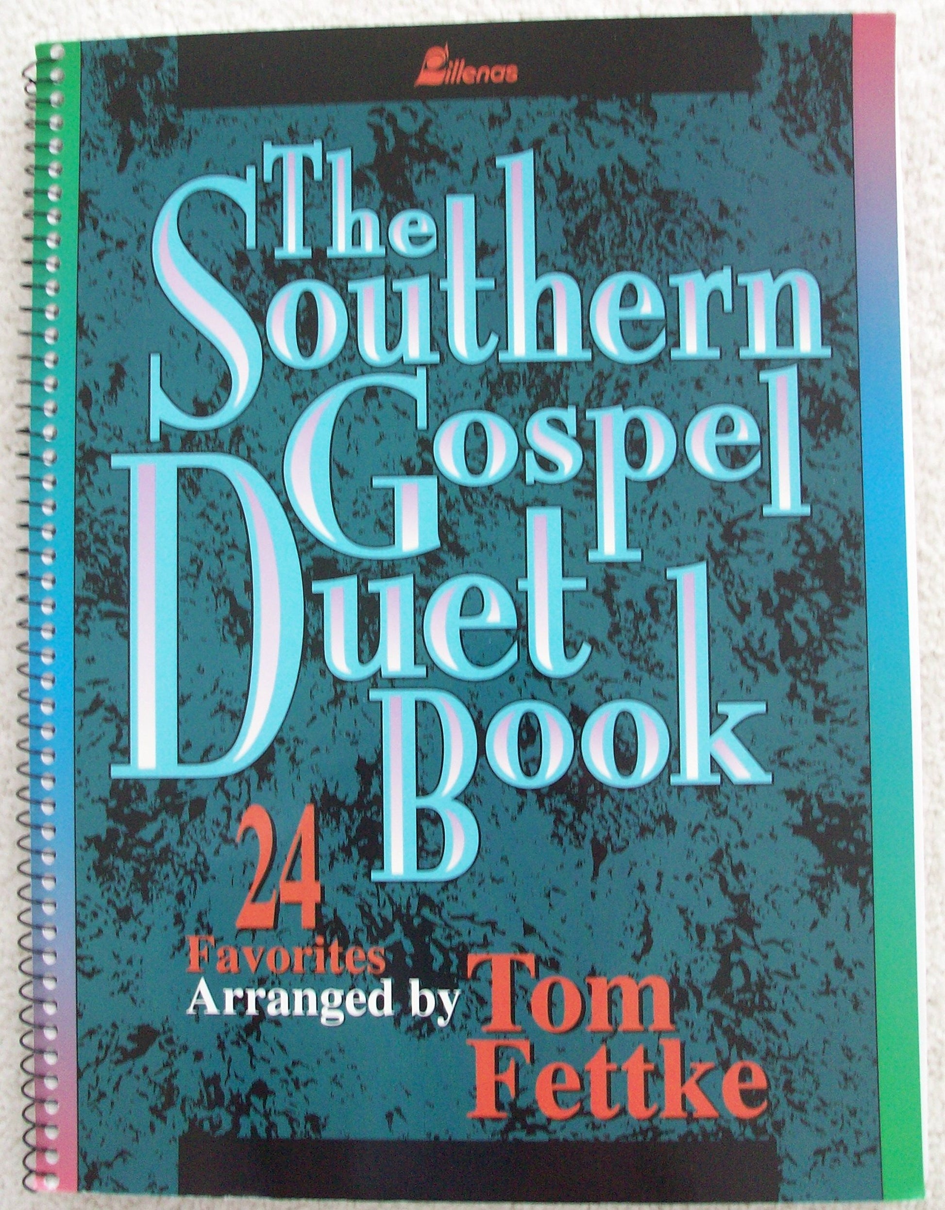 The Southern Gospel Duet Book: 24 Favorites