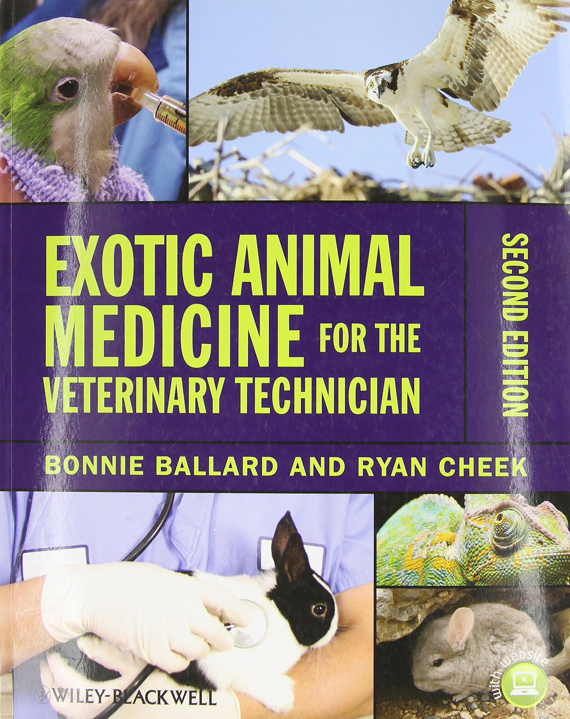 Exotic Animal Medicine for the Veterinary Technician