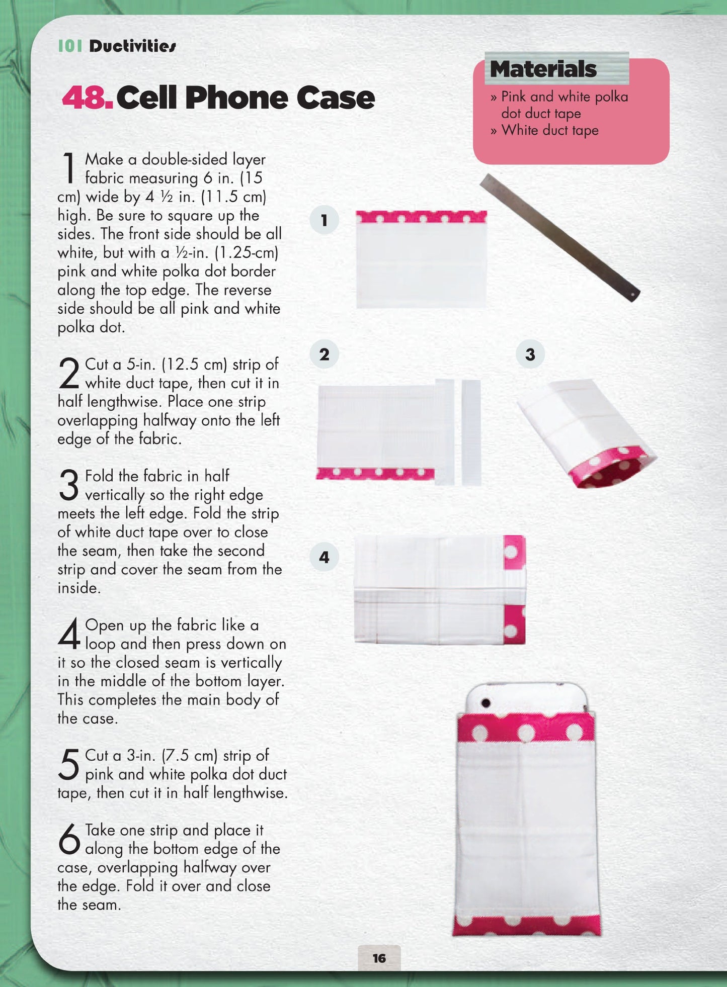 Tape It & Make It: 101 Duct Tape Activities (Tape It and...Duct Tape Series)