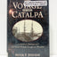The Voyage of the Catalpa: A Perilous Journey and Six Irish Rebels' Escape to Freedom