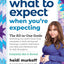 What to Expect When You're Expecting: (Updated in 2024)