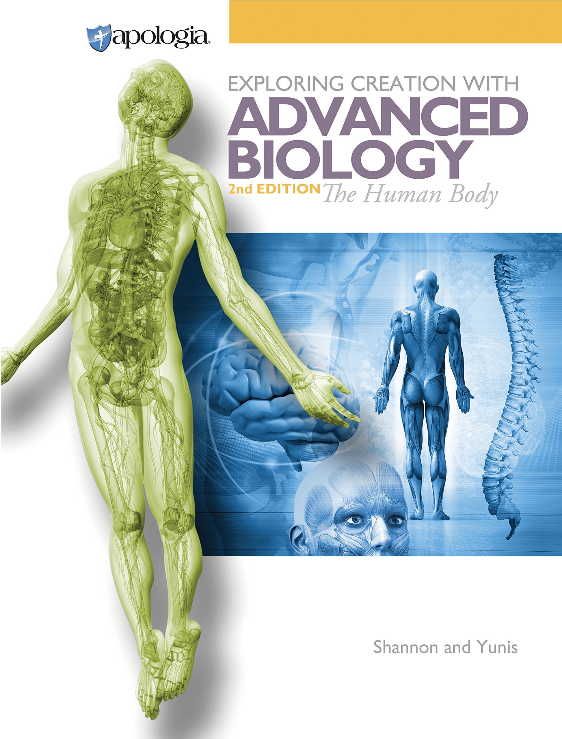 Exploring Creation with Advanced Biology 2nd Edition The Human Body, Textbook