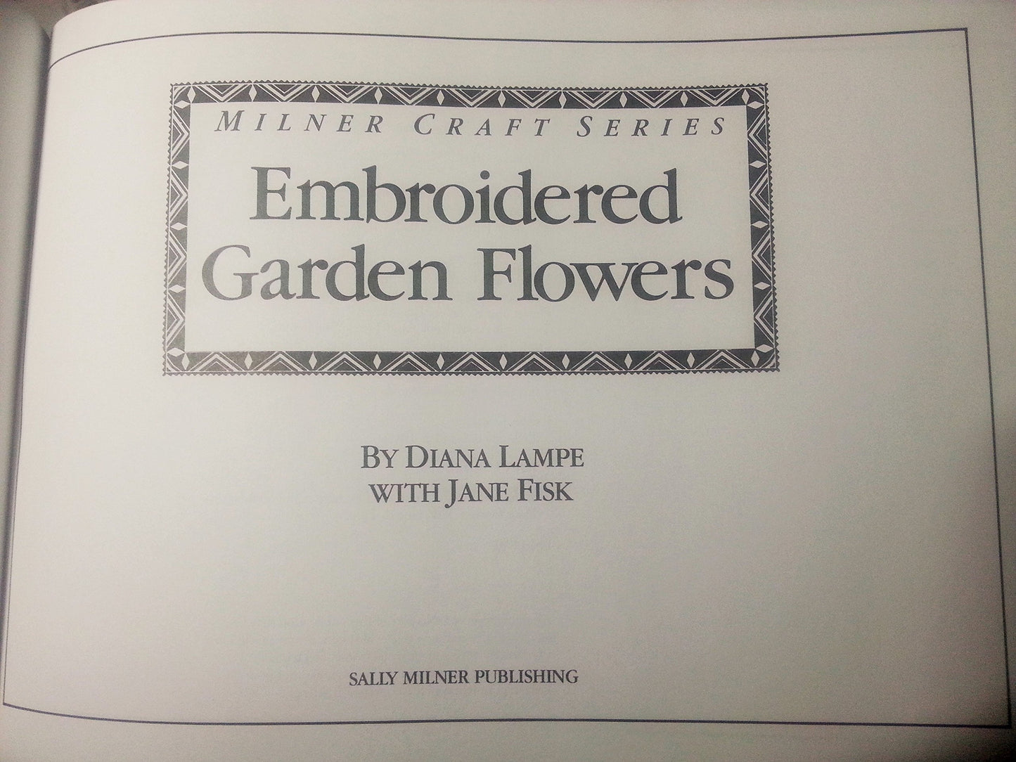 Embroidered Garden Flowers (Milner Craft Series)
